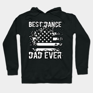 Best Dance Dad Ever Funny Dancer Father Hoodie